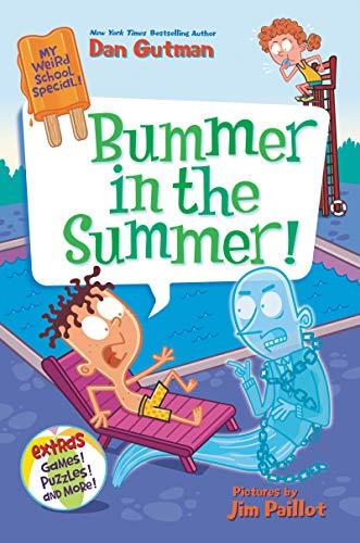 Book My Weird School Special: Bummer in the Summer! free Book My Weird School Special: Bummer in the Summer! free