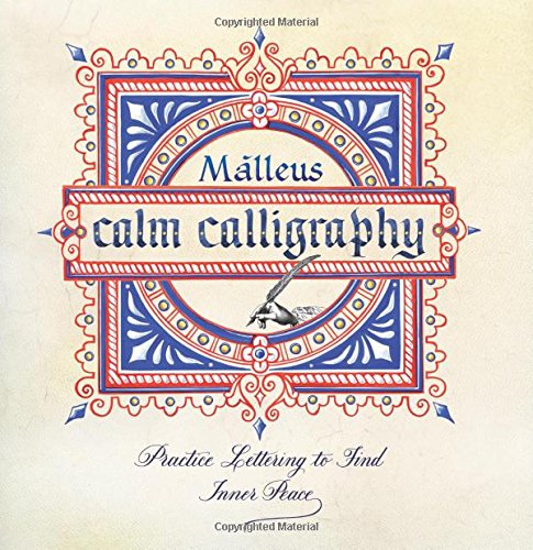 Book Calm Calligraphy: Practice Lettering to Find Inner Peace free