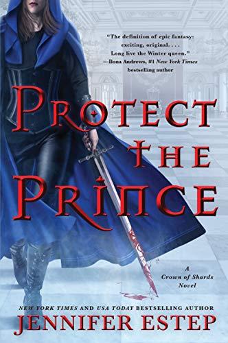 Book Protect the Prince (A Crown of Shards Novel) free