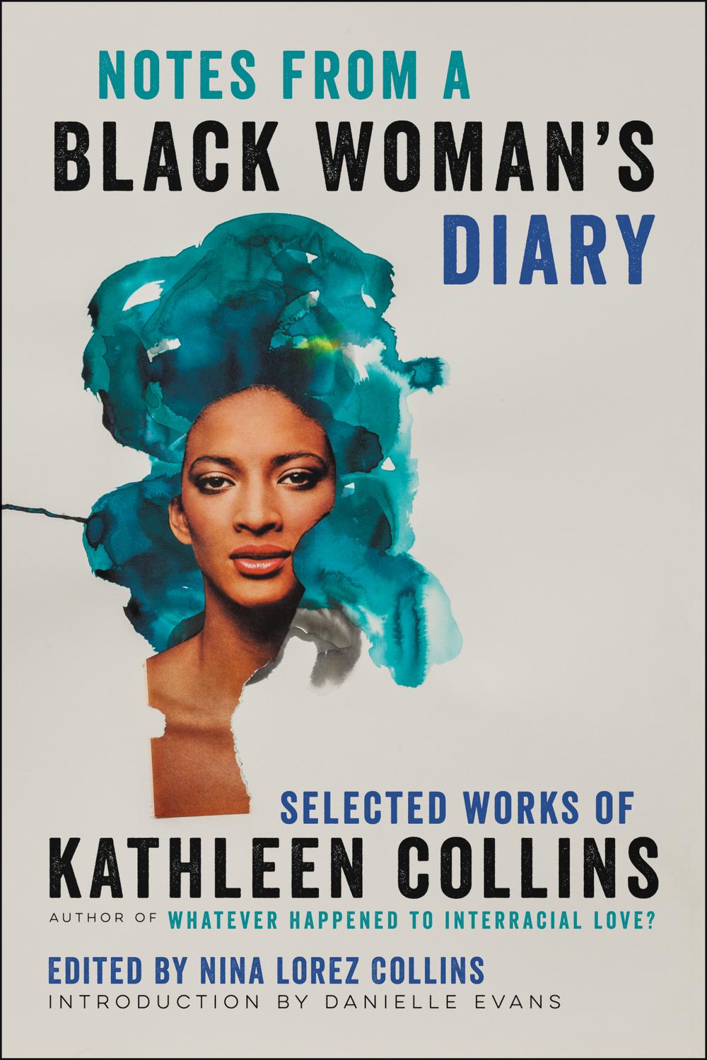 Book Notes from a Black Woman's Diary: Selected Works of Kathleen Collins free