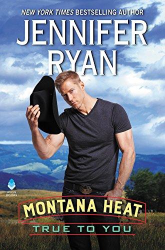Book Montana Heat: True to You (Montana Heat, 3) free