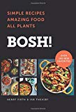 Book Bosh Series 3 Books Collection Set By Henry Firth, Ian Theasby (Bosh Healthy Vegan, [Hardcover] Bish Bash Bosh, [Hardcover] Bosh Simple Recipes) free