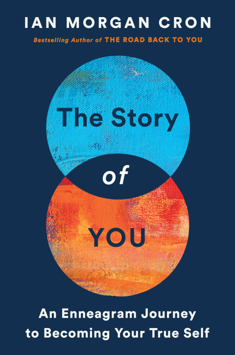 Book The Story of You: An Enneagram Journey to Becoming Your True Self free