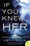 Book If You Knew Her: A Novel free