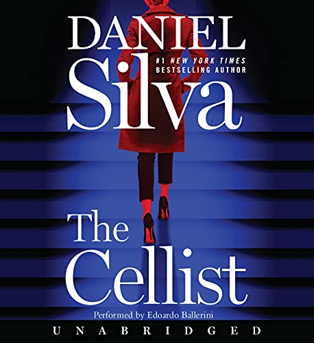 Book The Cellist CD: A Novel (Gabriel Allon, 21) free