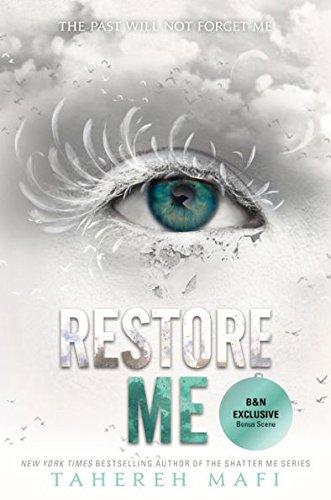 Book Restore Me (Exclusive Edition) (Shatter Me Series #4) free