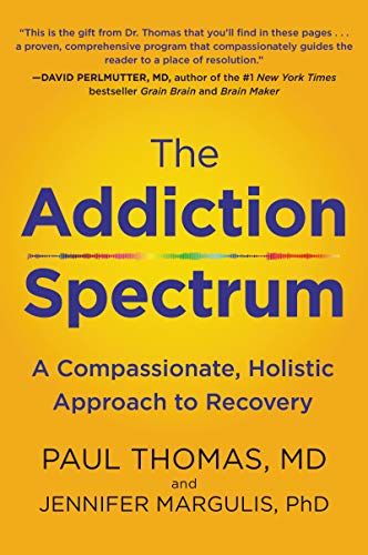 Book The Addiction Spectrum: A Compassionate, Holistic Approach to Recovery free