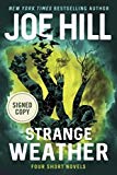 Book Strange Weather: Four Short Novels AUTOGRAPHED by Joe Hill (SIGNED EDITION) Available 10/24/17 free