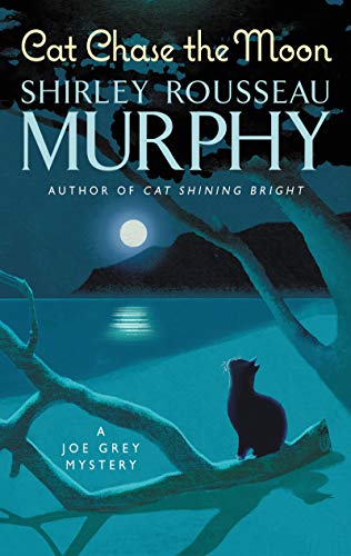 Book Cat Chase the Moon: A Joe Grey Mystery (Joe Grey Mystery Series) free