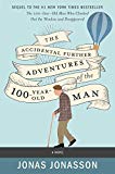 Book The Accidental Further Adventures of the Hundred-Year-Old Man: A Novel free