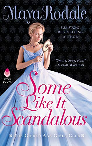 Book Some Like It Scandalous: The Gilded Age Girls Club free