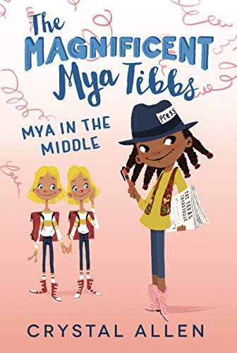 Book The Magnificent Mya Tibbs: Mya in the Middle free