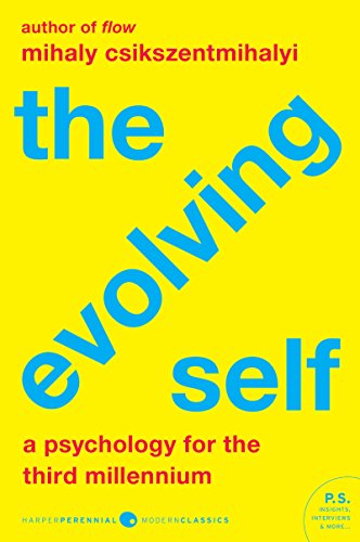 Book The Evolving Self: A Psychology for the Third Millennium free