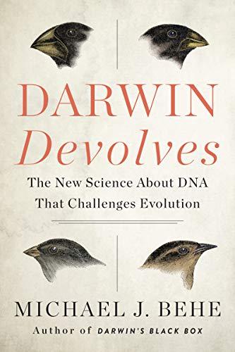 Book Darwin Devolves: The New Science About DNA That Challenges Evolution free