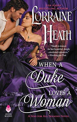 Book When a Duke Loves a Woman: A Sins for All Seasons Novel (Sins for All Seasons, 2) free