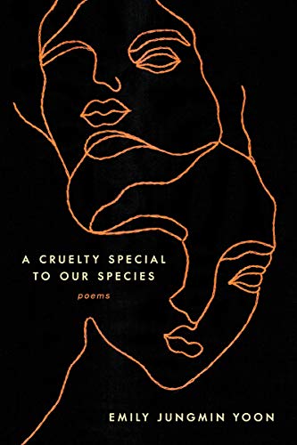 Book A Cruelty Special to Our Species: Poems free