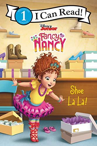 Book Disney Junior Fancy Nancy: Shoe La La! (I Can Read Level 1) free