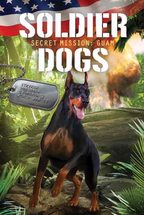 Book Soldier Dogs #3: Secret Mission: Guam free
