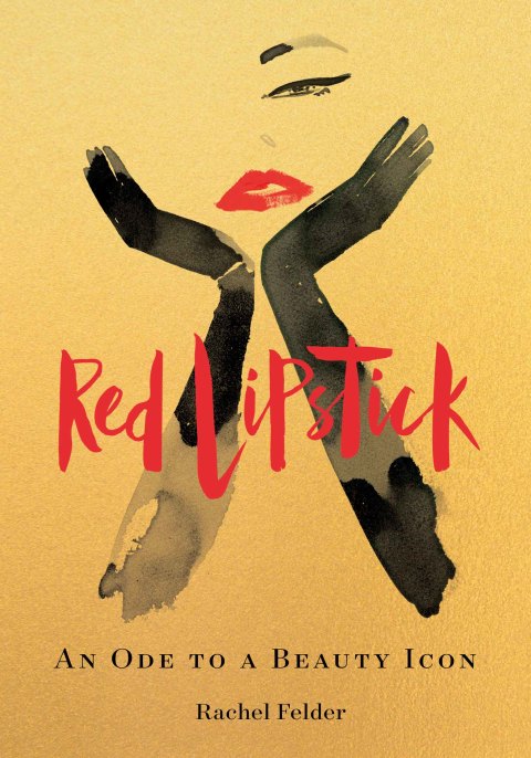 Book Red Lipstick: An Ode to a Beauty Icon free