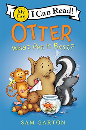 Book Otter: What Pet Is Best? (My First I Can Read) free