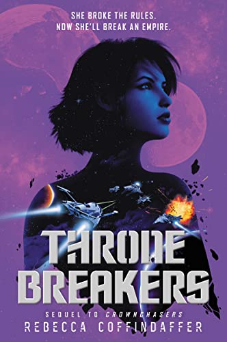 Book Thronebreakers (Crownchasers, 2) free