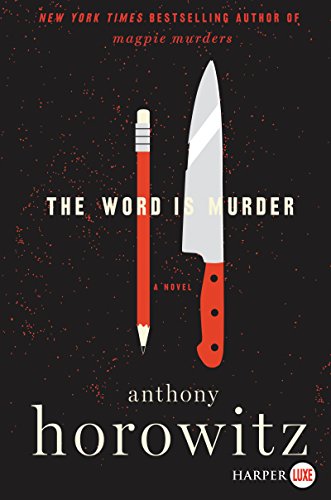 Book The Word Is Murder: A Novel (Detective Daniel Hawthorne) free