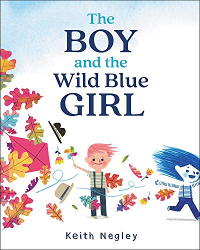 Book The Boy and the Wild Blue Girl free