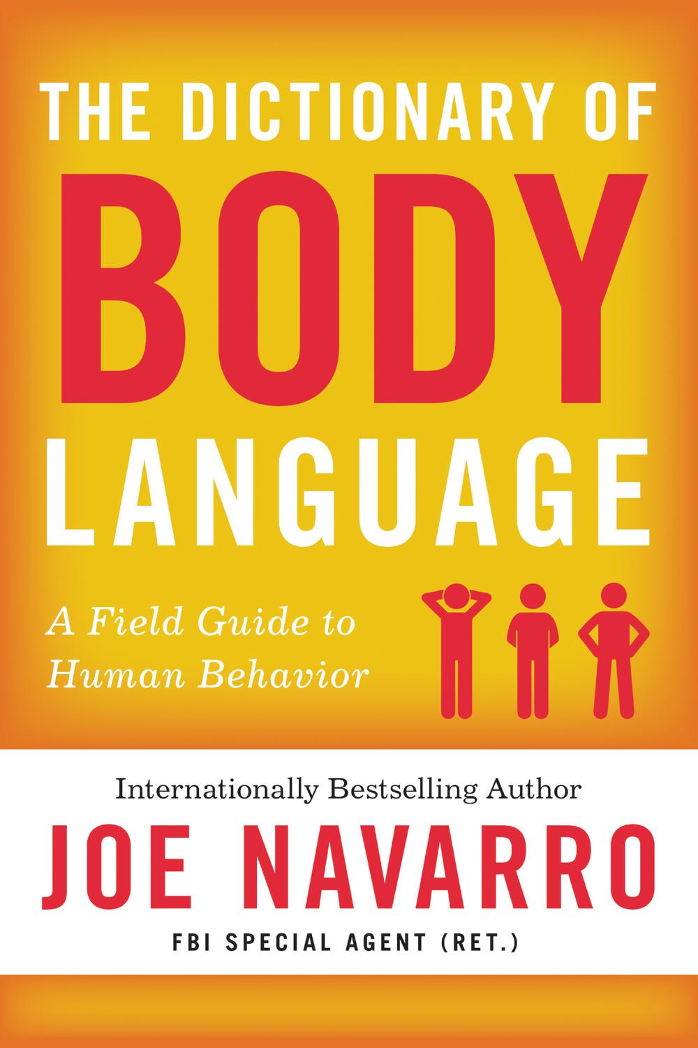 Book The Dictionary of Body Language: A Field Guide to Human Behavior free