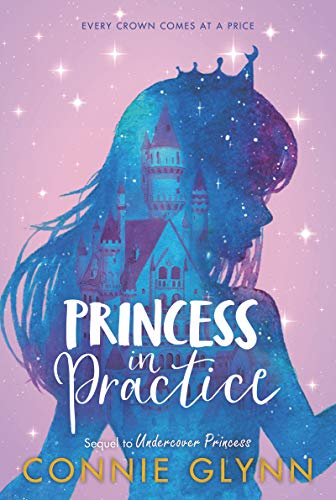 Book The Rosewood Chronicles #2: Princess in Practice free
