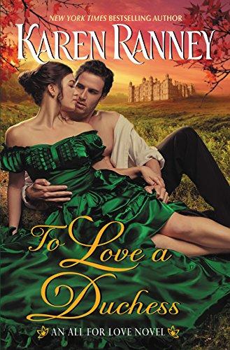 Book To Love A Duchess: An All For Love Novel free