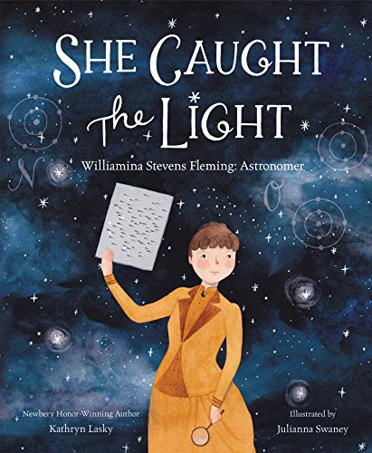 Book She Caught the Light: Williamina Stevens Fleming: Astronomer free
