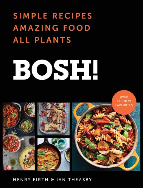Book BOSH!: Simple Recipes * Amazing Food * All Plants (BOSH Series) free