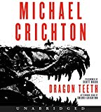 Book Dragon Teeth Low Price CD: A Novel free