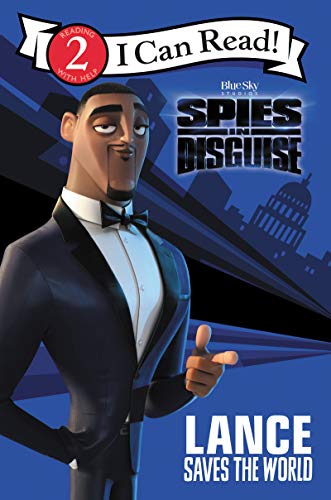 Book Spies in Disguise: Lance Saves the World (I Can Read Level 2) free