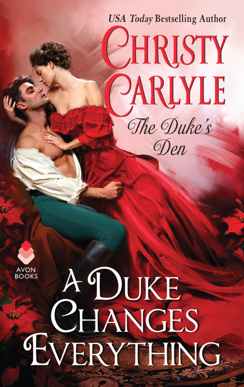 Book A Duke Changes Everything: The Duke's Den free