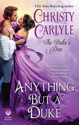 Book Anything But a Duke: The Duke's Den (The Duke's Den, 2) free