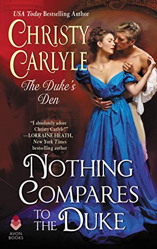 Book Nothing Compares to the Duke: The Duke's Den (The Duke's Den, 3) free