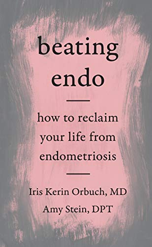 Book Beating Endo: How to Reclaim Your Life from Endometriosis free