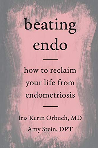 Book Beating Endo: How to Reclaim Your Life from Endometriosis free