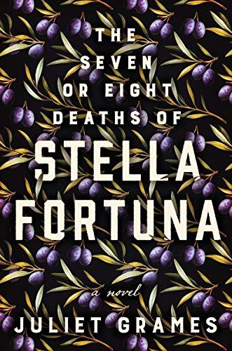 Book The Seven or Eight Deaths of Stella Fortuna: A Novel free