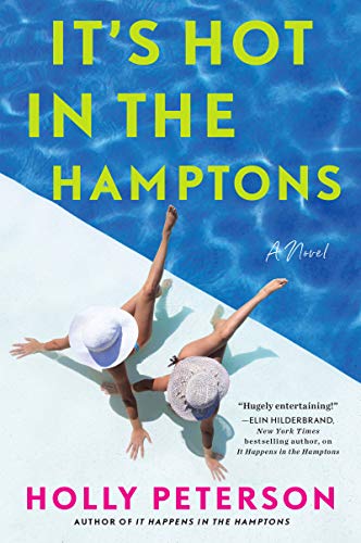 Book It's Hot in the Hamptons: A Novel free