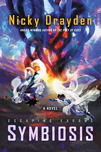 Book Escaping Exodus: Symbiosis: A Novel free