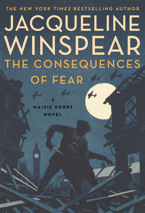 Book The Consequences of Fear: A Maisie Dobbs Novel free