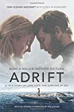 Book Adrift [Movie tie-in]: A True Story of Love, Loss, and Survival at Sea free