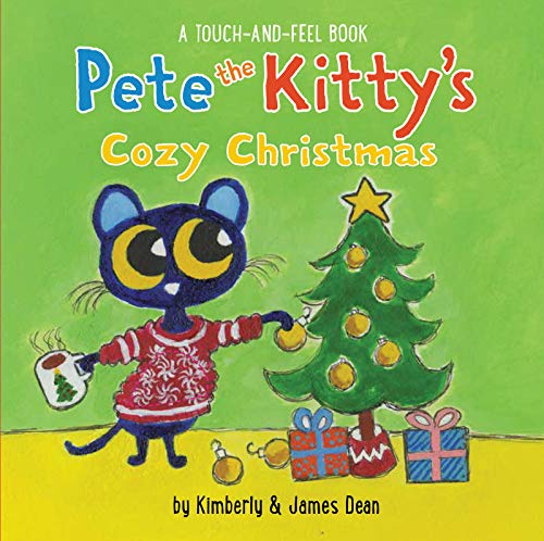 Book Pete the Kitty’s Cozy Christmas Touch & Feel Board Book (Pete the Cat) free