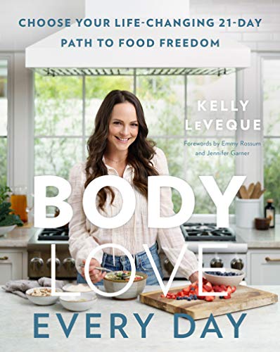 Book Body Love Every Day: Choose Your Life-Changing 21-Day Path to Food Freedom (The Body Love Series) free
