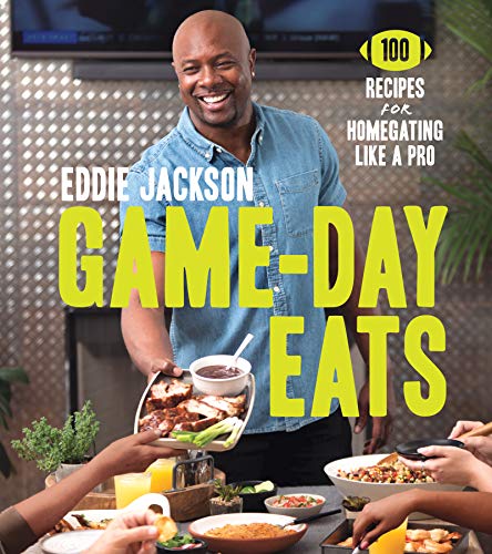 Book Game-Day Eats: 100 Recipes for Homegating Like a Pro free