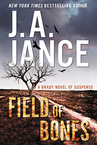 Book Field of Bones: A Brady Novel of Suspense free