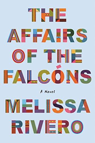 Book The Affairs of the Falcóns: A Novel free