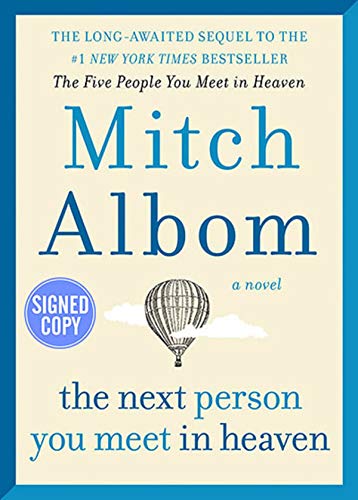 Book The Next Person You Meet in Heaven - Signed / Autographed Copy free